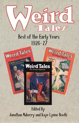 Podivné príbehy: Najlepšie z prvých rokov 1926-27 - Weird Tales: Best of the Early Years 1926-27