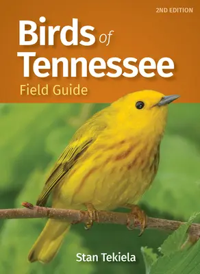 Poľný sprievodca vtáctva Tennessee - Birds of Tennessee Field Guide