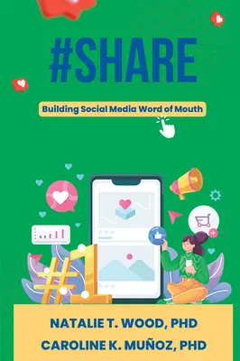 #Share: Ako sa dostať do povedomia ľudí, ktorí sa chcú podeliť o svoje názory? Budovanie sociálnych médií Word of Mouth - #Share: Building Social Media Word of Mouth