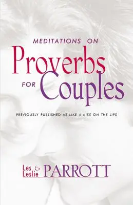 Meditácie nad prísloviami pre manželské páry - Meditations on Proverbs for Couples