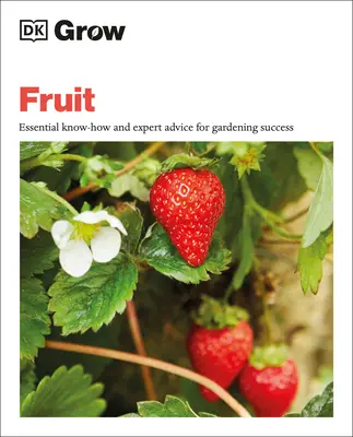 Pestovanie ovocia: Základné know-how a rady odborníkov pre úspešné záhradkárčenie - Grow Fruit: Essential Know-How and Expert Advice for Gardening Success