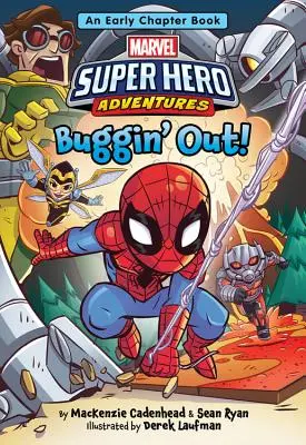 Marvel Super Hero Adventures Buggin' Out! Vydanie knihy s kapitolou pre najmenších - Marvel Super Hero Adventures Buggin' Out!: An Early Chapter Book