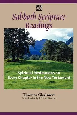 Sobotné čítania z Písma: Meditácie ku každej kapitole Nového zákona - Sabbath Scripture Readings: Meditations on Every Chapter of the New Testament