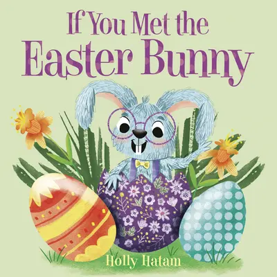 Ak ste stretli veľkonočného zajačika - If You Met the Easter Bunny