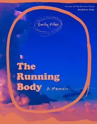 Bežiace telo: Memoáre - The Running Body: A Memoir