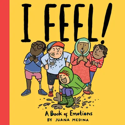 Cítim sa! A Book of Emotions (Kniha emócií) - I Feel!: A Book of Emotions
