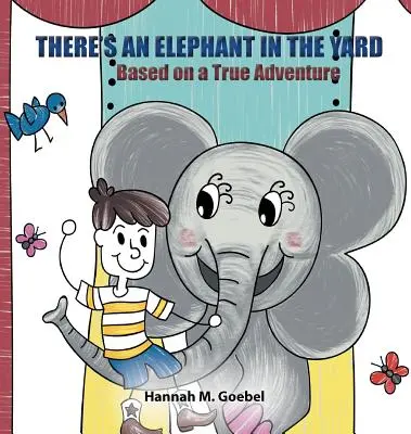 Na dvore je slon - There's an Elephant in the Yard