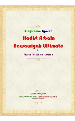Zhrnutie konečného arbain nawawiyah Hadith Syarah - Ringkasan Syarah Hadits Arbain Nawawiyah Ultimate