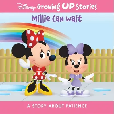 Disney Príbehy pre dospievajúcich Millie môže počkať: Príbeh o trpezlivosti - Disney Growing Up Stories Millie Can Wait: A Story about Patience