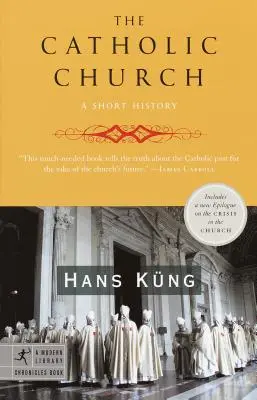 Katolícka cirkev: Krátka história - The Catholic Church: A Short History