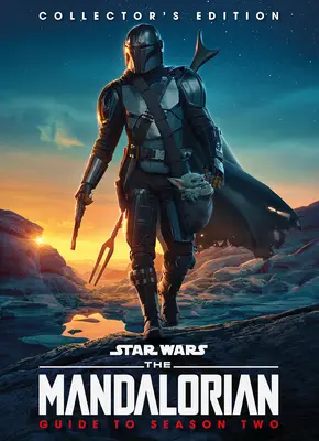 Star Wars: Mandalorian sprievodca druhou sezónou zberateľské vydanie - Star Wars: The Mandalorian Guide to Season Two Collectors Edition
