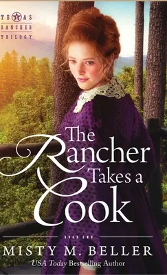 Rančer si berie kuchárku - The Rancher Takes a Cook