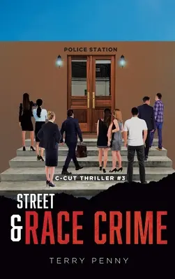 Pouličná a rasová kriminalita - Street and Race Crime
