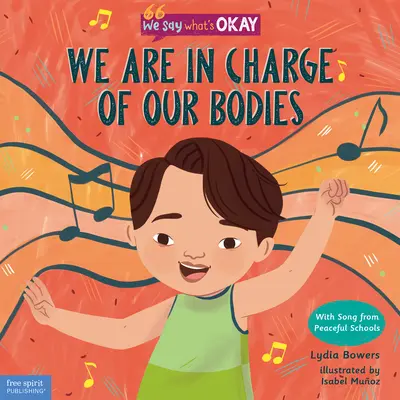 Sme zodpovední za svoje telá - We Are in Charge of Our Bodies