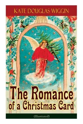 Román o vianočnej pohľadnici (Ilustrované) - The Romance of a Christmas Card (Illustrated)