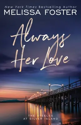 Vždy jej láska: Levi Steele (špeciálne vydanie) - Always Her Love: Levi Steele (Special Edition)