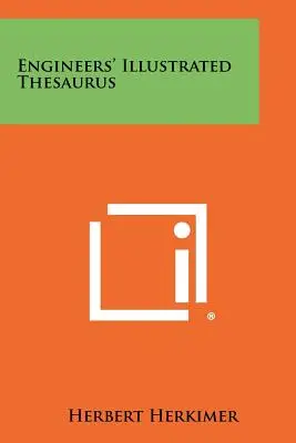 Ilustrovaný tezaurus pre inžinierov - Engineers' Illustrated Thesaurus