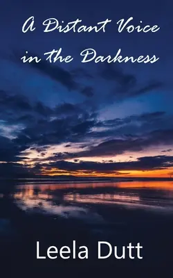Vzdialený hlas v tme - A Distant Voice in the Darkness