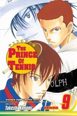 Tenisový princ, zv. 9, 9 - The Prince of Tennis, Vol. 9, 9