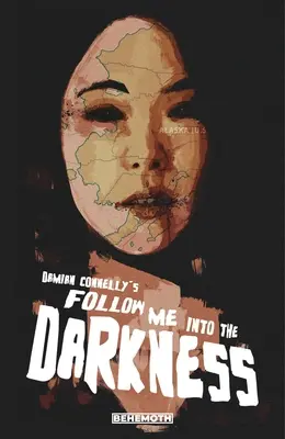 Nasleduj ma do tmy - Follow Me Into the Darkness