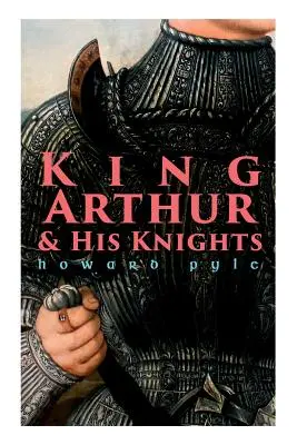 Kráľ Artuš a jeho rytieri - King Arthur & His Knights