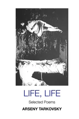 Život, život: Život, život, vybrané básne: Vydanie vo veľkom formáte - Life, Life: Selected Poems: Large Print Edition