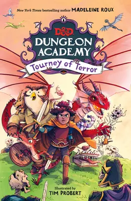 Dungeons & Dragons: Dungeon Academy: Dračie drámy: Turnaj hrôzy - Dungeons & Dragons: Dungeon Academy: Tourney of Terror