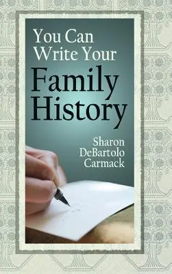 Môžete napísať svoju rodinnú históriu - You Can Write Your Family History