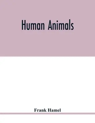 Ľudské zvieratá - Human animals