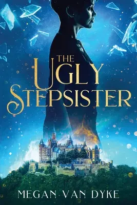 Škaredá nevlastná sestra - The Ugly Stepsister