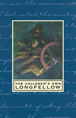 Vlastné deti Longfellowa - The Children's Own Longfellow