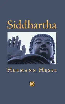 Siddhártha: indický príbeh - Siddhartha: An Indian Tale