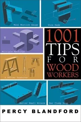 1001 tipov pre stolárov - 1001 Tips for Woodworkers
