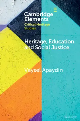 Dedičstvo, vzdelávanie a sociálna spravodlivosť - Heritage, Education and Social Justice