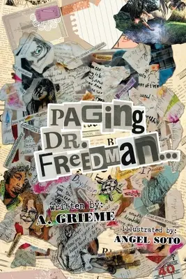 Volanie doktora Freedmana - Paging Dr. Freedman