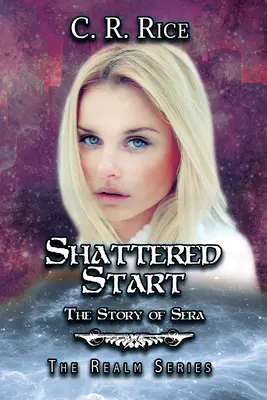 Rozbitý začiatok: Príbeh Sery - Shattered Start: The Story of Sera
