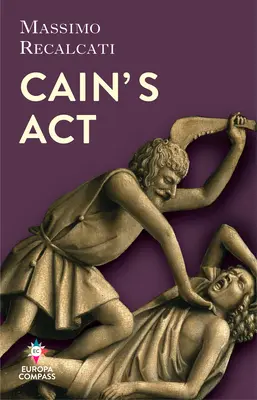 Kainov zákon: Pôvod nenávisti - Cain's ACT: The Origins of Hate