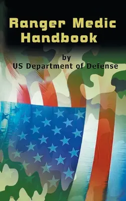 Príručka rangerského zdravotníka - Ranger Medic Handbook