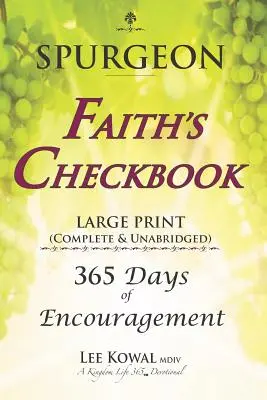 SPURGEON - FAITH'S CHECKBOOK LARGE PRINT (Complete & Unabridged): Kniha, ktorú si môžete prečítať v angličtine: 365 dní povzbudenia - SPURGEON - FAITH'S CHECKBOOK LARGE PRINT (Complete & Unabridged): 365 Days of Encouragement