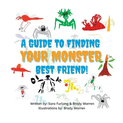 Sprievodca hľadaním najlepšieho priateľa príšerky - A Guide to Finding your Monster Best Friend