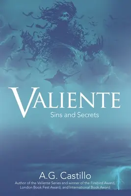 Valiente: Hriechy a tajomstvá - Valiente: Sins and Secrets