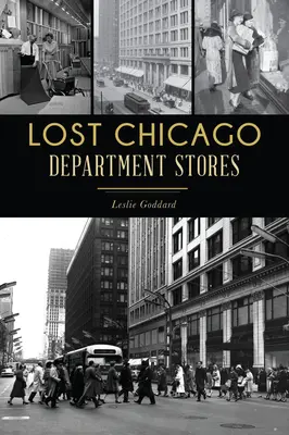 Stratené chicagské obchodné domy - Lost Chicago Department Stores