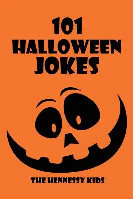 101 halloweenských vtipov - 101 Halloween Jokes