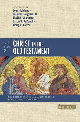 Päť pohľadov na Krista v Starom zákone: Žáner, autorský zámer a povaha Písma - Five Views of Christ in the Old Testament: Genre, Authorial Intent, and the Nature of Scripture