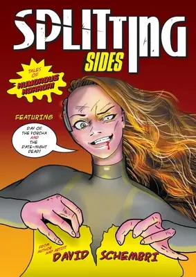 Rozdelenie strán: Príbehy humorného hororu - Splitting Sides: Tales of Humorous Horror