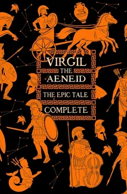 Aeneida, epický príbeh kompletný - Aeneid, the Epic Tale Complete
