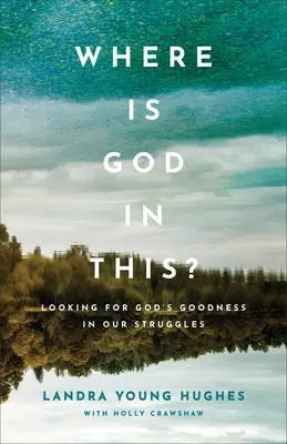 Kde je v tom Boh? - Where Is God in This?