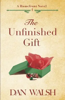Nedokončený dar - The Unfinished Gift
