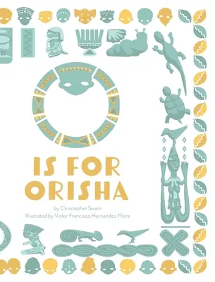 O je pre Orishu - O is for Orisha