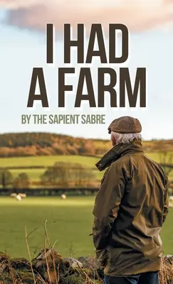Mal som farmu - I Had a Farm